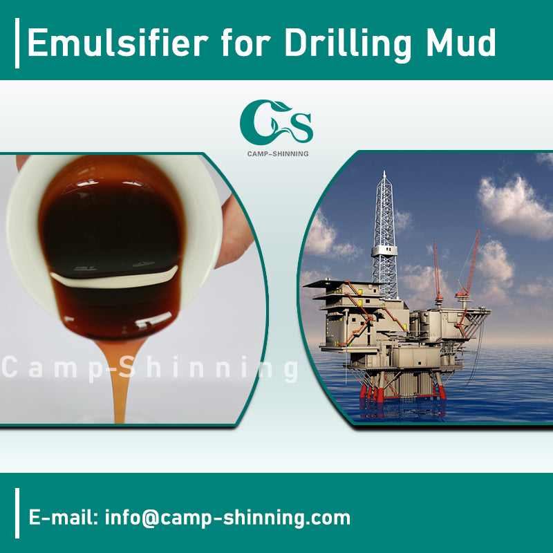 Secondary Emulsifier for Drilling Mud – CAMP-SHINNING